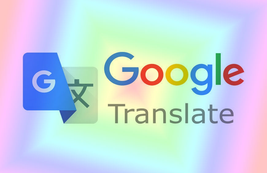 گوگل ترنسلیت و کاربرد آن